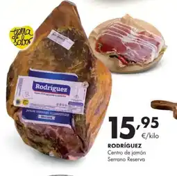 Supermercados Lupa RODRÍGUEZ Centro de jamón Serrano Reserva oferta