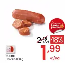 Eroski EROSKI Chorizo oferta