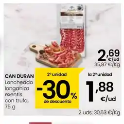 Eroski CAN DURAN Loncheado longaniza exentis con trufa oferta
