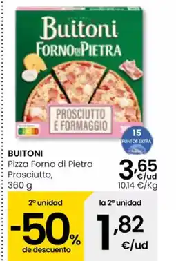 Eroski BUITONI Pizza Forno di Pietra oferta