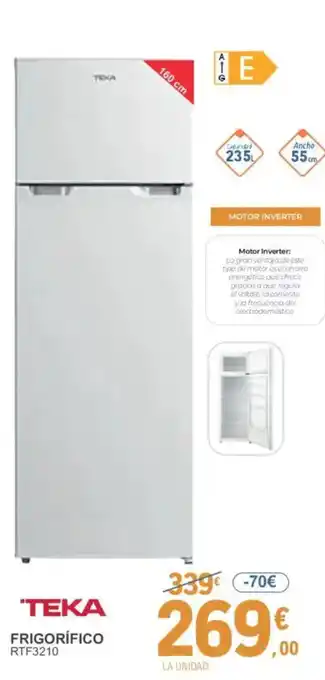 E.Leclerc TEKA Frigorífico rtf3210 oferta