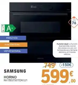 E.Leclerc SAMSUNG Horno nv7b5750tdk/u1 oferta