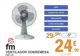 E.Leclerc FM Ventilador sobremesa oferta