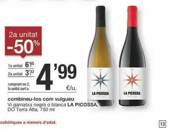 BonpreuEsclat 2a Unitat -50% Vi Garnatxa Negra O Blanca La Picossa Do Terra Alta oferta
