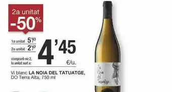 BonpreuEsclat 2a Unitat -50% Vi Blanc La Noia Del Tatuatge Do Terra Alta oferta