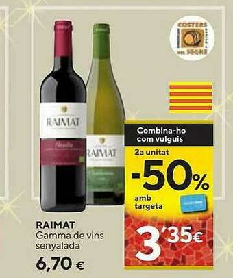 Caprabo Raimat Gamma De Vins Senyalada oferta