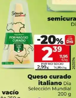 Dia Queso curado italiano Dia Selección Mundial oferta