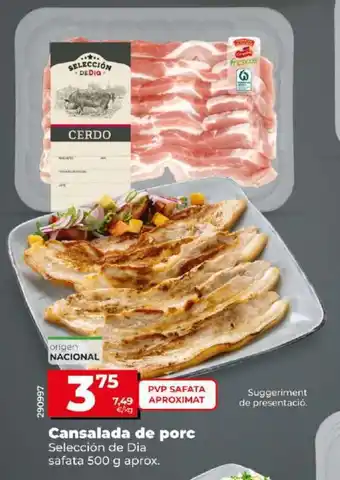 Maxi Dia Cansalada de porc oferta
