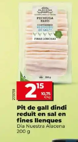 Maxi Dia Pit de gall dindi reduït en sal en fines llenques oferta