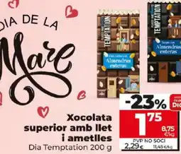Maxi Dia Xocolata superior amb llet i ametlles oferta