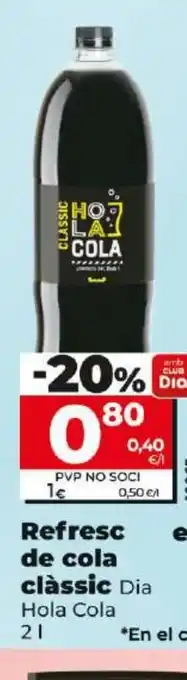 Maxi Dia Refresc de cola clàssic oferta
