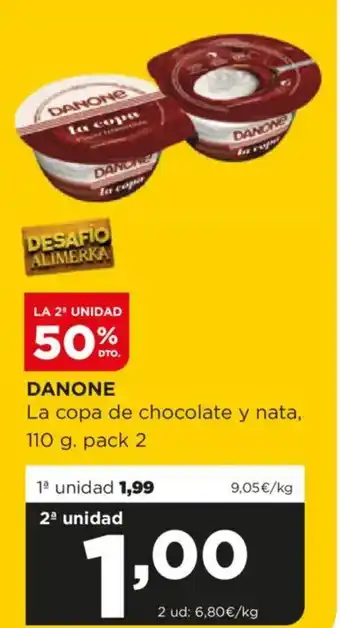 Alimerka DANONE La copa de chocolate y nata oferta