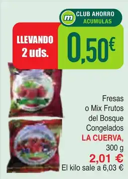 Masymas LA CUERVA Fresas o Mix Frutos del Bosque Congelados oferta