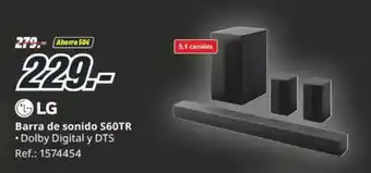 MediaMarkt LG Barra de sonido S60TR oferta