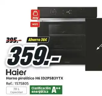 MediaMarkt HAIER Horno pirolítico H6 ID2P5B3YTX oferta