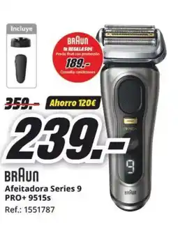 MediaMarkt BRAUN Afeitadora Series 9 PRO+ 9515s oferta