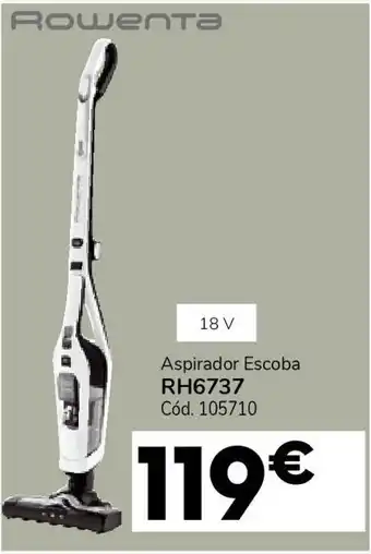 Conforama ROWENTA Aspirador escoba rh6737 oferta