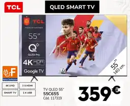 Conforama TCL TV QLED 55" 55C655 oferta