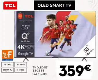 Conforama TCL TV QLED 55" 55C655 oferta