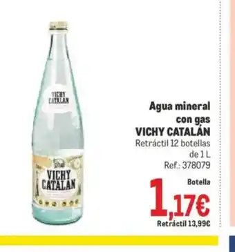 Makro VICHY CATALAN Agua mineral con gas oferta