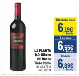 Makro LA PLANTA D.O. Ribera del Duero Tinto Roble oferta