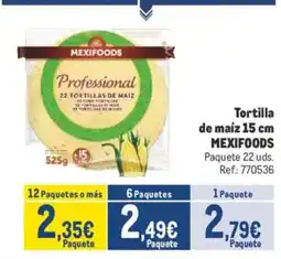 Makro MEXIFOODS Tortilla de maíz oferta