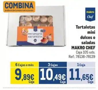 Makro METRO CHEF Tartaletas mini dulces o saladas oferta