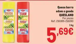 Makro QUESLAND Queso barra edam o gouda oferta