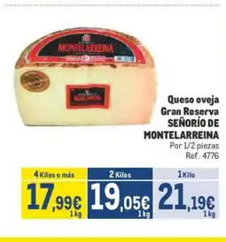 Makro SEÑORÍO DE MONTELARREINA Queso oveja Gran Reserva oferta