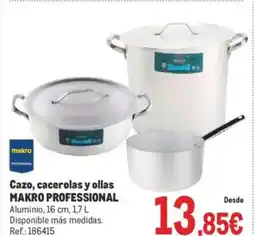 Makro MAKRO PROFESSIONAL Cazo, cacerolas y ollas oferta