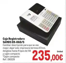 Makro Caja Registradora SAMOS ER-060/S oferta