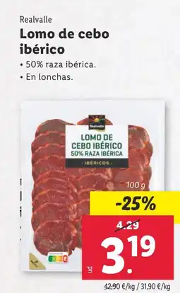 Lidl REALVALLE Lomo de cebo ibérico oferta