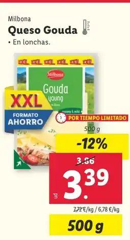 Lidl MILBONA Queso Gouda oferta