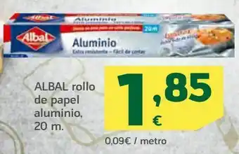 HiperDino Rollos de papel aluminio albal 20 m oferta