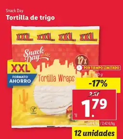 Lidl SNACK DAY Tortilla de trigo oferta