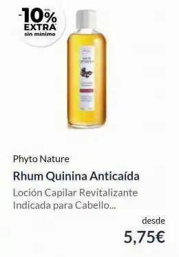 Paco Perfumerías -10% extra sin minimo phyto nature rhum quinina anticaída loción capilar revitalizante indicada para cabello... desde 5,75 oferta