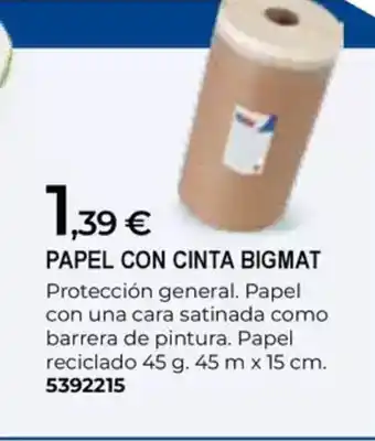 BigMat Papel con cinta bigmat oferta