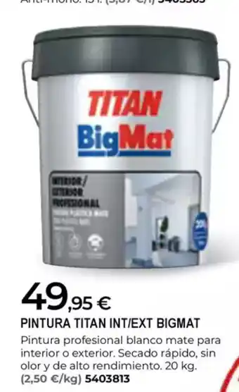 BigMat BIGMAT Pintura titan int/ext oferta