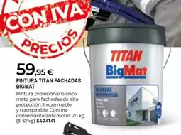 BigMat BIGMAT Pintura titán fachadas oferta