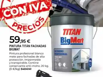 BigMat BIGMAT Pintura titán fachadas oferta