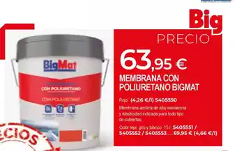 BigMat BIGMAT Membrana con poliuretano oferta