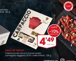 Supermercados Plaza CASA DE VACAS Carpaccio de vacuno incluye queso parmigiano reggiano DOP y salsa tartufo oferta