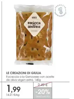 Supermercados Plaza LE CREAZIONI DI GIULIA Focaccia a la Genovese con aceite de oliva virgen extra oferta