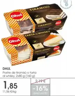 Supermercados Plaza DHUL Postre de tiramisú o tarta al whisky oferta