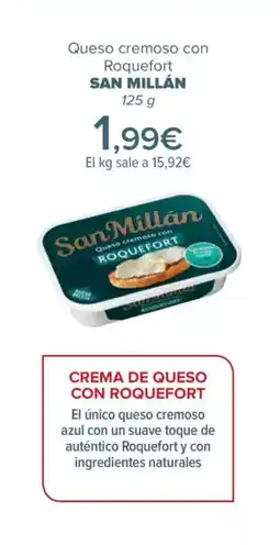 Carrefour SAN MILLÁN Queso cremoso con Roquefort oferta