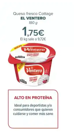 Carrefour EL VENTERO Queso fresco Cottage oferta
