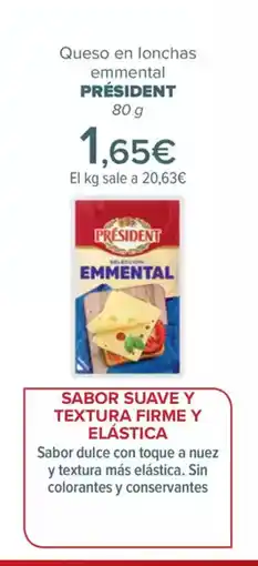 Carrefour PRÉSIDENT Queso en lonchas oferta