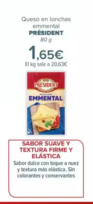 Carrefour PRÉSIDENT Queso en lonchas oferta