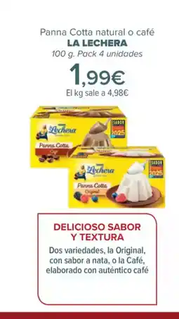 Carrefour LA LECHERA Panna Cotta natural o café oferta