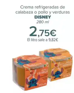 Carrefour DISNEY Crema refrigeradas de calabaza o pollo y verduras oferta